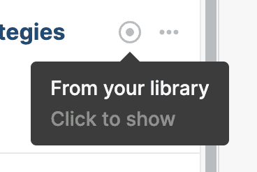 The dot status button on a shared reference with a tooltip reading “From your library — Click to show”.